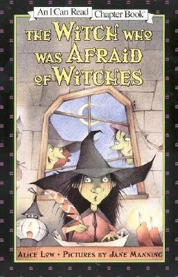 THE WITCH WHO WAS AFRAID OF WITCHES (I CAN READ LEVEL 4)