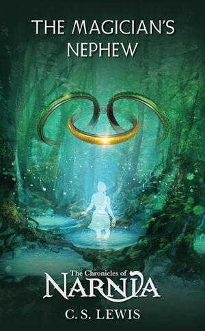 CHRONICLES OF NARNIA 1: THE MAGICIAN'S NEPHEW