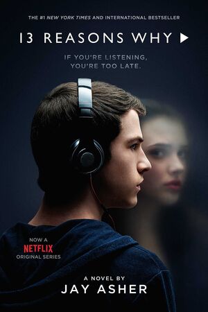*13 REASONS WHY