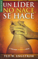 UN LIDER NO NACE, SE HACE