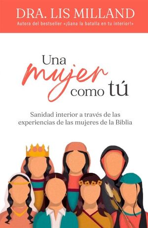 UNA MUJER COMO TÚ