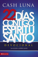 22 DIAS CONTIGO, ESPIRITU SANTO