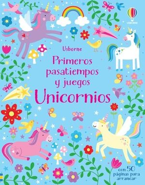 UNICORNIOS: PRIMEROS PASATIEMPOS Y JUEGOS