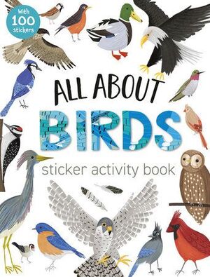 ALL ABOUT BIRDS STICKER ACTIVITY BOOK
