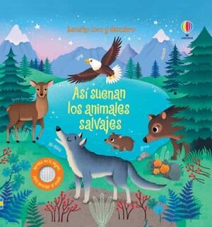 ASI SUENAN LOS ANIMALES SALVAJES (LIBRO CON SONIDO)