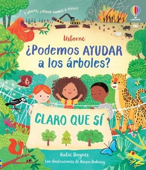 ¿PODEMOS AYUDAR A LOS ARBOLES? CLARO QUE SI