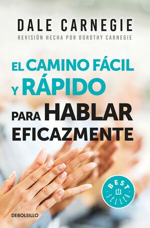 CAMINO FACIL Y RAPIDO PARA HABLAR EFICAZMENTE, EL