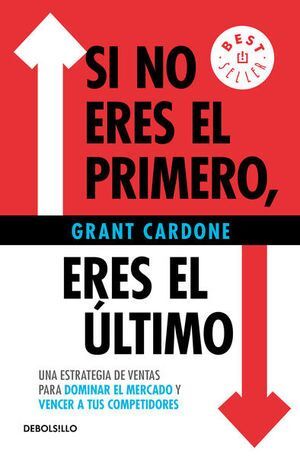 SI NO ERES EL PRIMERO, ERES EL ULTIMO