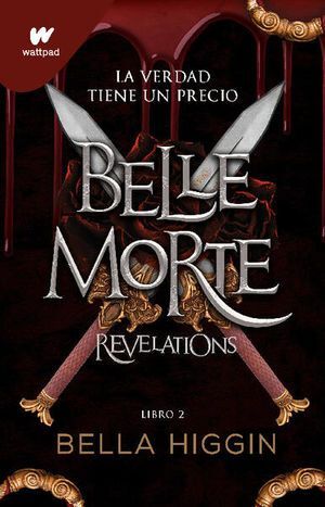 BELLE MORTE 2: REVELATIONS