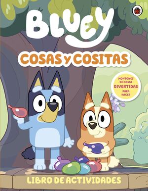 BLUEY. COSAS Y COSITAS
