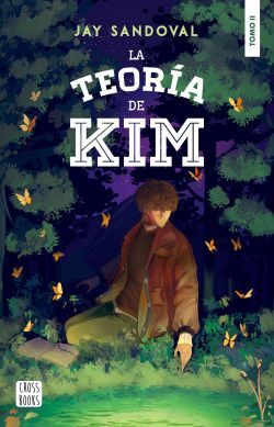 LA TEORIA DE KIM /TOMO II