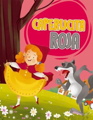 32 PAGINAS: CAPERUCITA ROJA