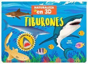 TIBURONES. NATURALEZA EN 3D POP-UP