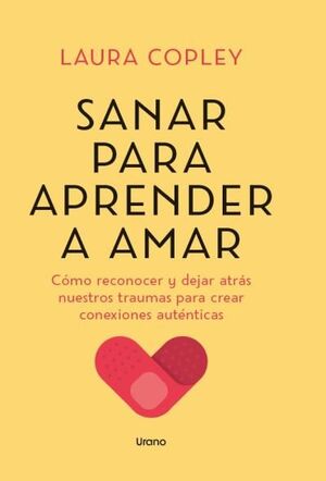 SANAR PARA APRENDER A AMAR