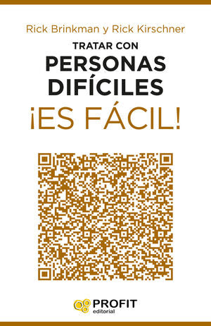 *TRATAR CON PERSONAS DÍFICILES ¡ES FÁCIL!