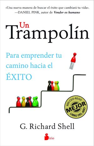 *UN TRAMPOLÍN PARA EMPRENDER TU CAMINO HACIA EL ÉXITO