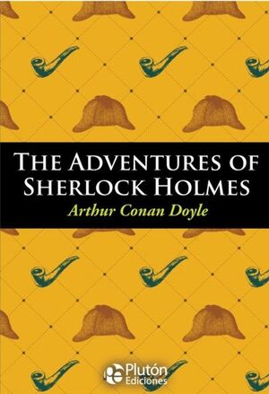 THE ADVENTURES OF SHERLOCK HOLMES (INGLES)