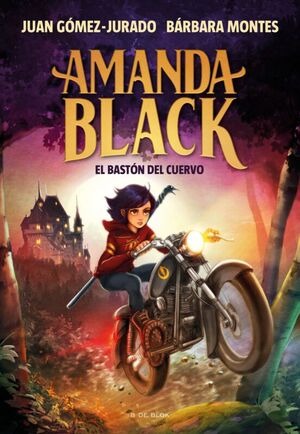 AMANDA BLACK 7: EL BASTON DEL CUERVO