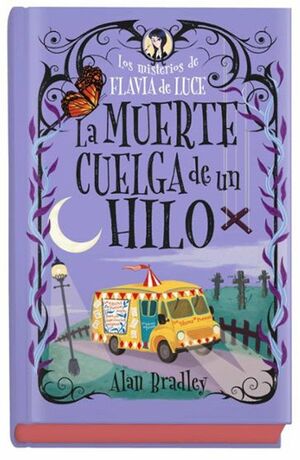 COZY MYSTERY: LOS MISTERIOS DE FLAVIA DE LUCE