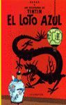 TINTIN: EL LOTO AZUL (CARTONÉ)