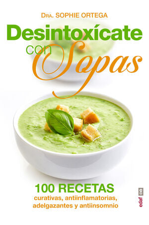 * DESINTOXÍCATE CON SOPAS