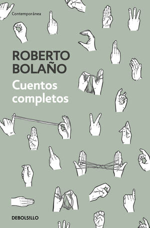 CUENTOS COMPLETOS - BOLAÑO