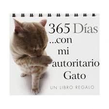 365 DÍAS CON MI AUTORITARIO GATO