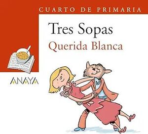 BLÍSTER "QUERIDA BLANCA" 4º DE PRIMARIA
