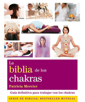 *LA BIBLIA DE LOS CHAKRAS
