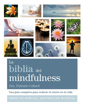 *LA BIBLIA DEL MINDFULNESS