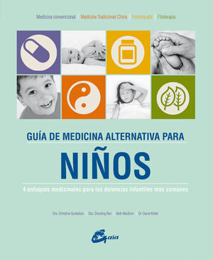 * GUÍA DE MEDICINA ALTERNATIVA PARA NIÑOS