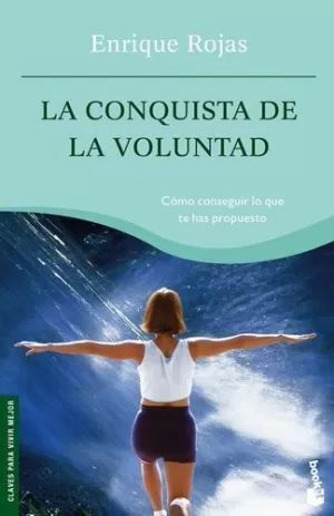 LA CONQUISTA DE LA VOLUNTAD