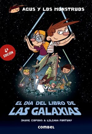 AGUS Y LOS MONSTRUOS: EL DÍA DEL LIBRO DE LAS GALAXIAS