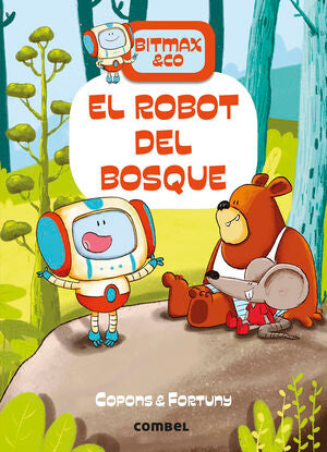 BITMAX 1: EL ROBOT DEL BOSQUE