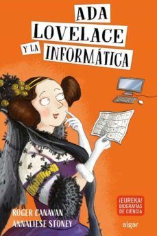 COLECCION EUREKA :ADA LOVELACE Y LA INFORMATICA