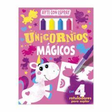 UNICORNIOS MAGICOS (ARTE CON ESPRAY)