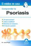 * COMPRENDER LA PSORIASIS
