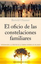 *EL OFICIO DE LAS CONSTELACIONES FAMILIARES
