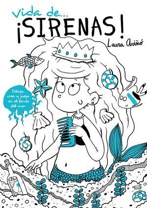 VIDA DE...¡SIRENAS!