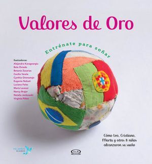 VALORES DE ORO. ENTRENATE PARA SOÑAR