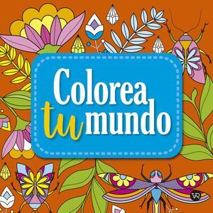 COLOREA TU MUNDO 6