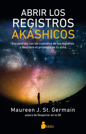 ABRIR LOS REGISTROS AKÁSHICOS - Sarasvati Librería
