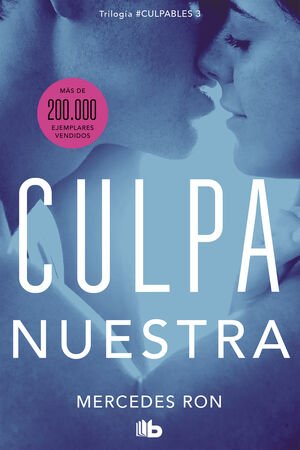 CULPABLES 3: CULPA NUESTRA - Sarasvati Librería