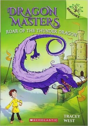 DRAGON MASTERS 8: ROAR OF THE THUNDER DRAGON - Sarasvati Librería