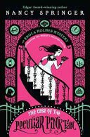 ENOLA HOLMES MYSTERY: THE CASE OF THE PECULIAR PINK FAN - Sarasvati Librería