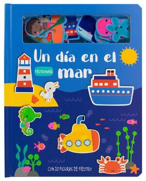 FIELTROMANÍA: UN DÍA EN EL MAR (LIBRO INFANTIL) - Sarasvati Librería