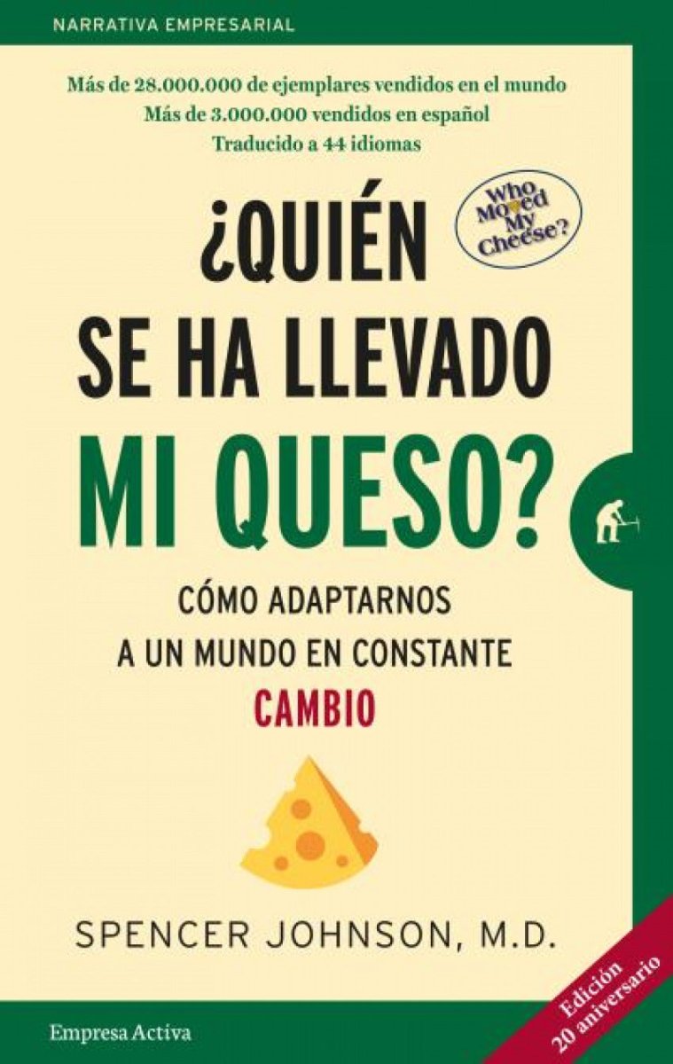 ¿Quién se ha llevado mi queso? - Spencer Jhonson - Sarasvati Librería