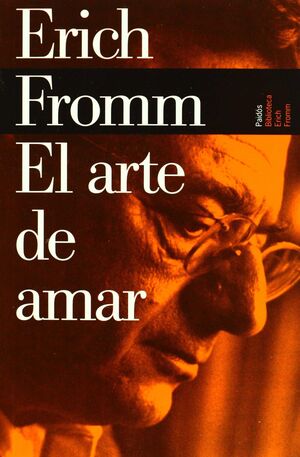 El arte de amar - Erich Fromm - Sarasvati Librería