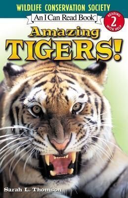 AMAZING TIGERS (AN I CAN READ BOOK LEVEL 2)