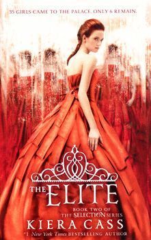 SELECTION 2: THE ELITE